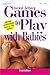 Games to Play with Babies