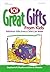 101 Great Gifts from Kids by Stephanie R. Mueller