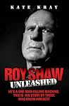 Roy Shaw Unleashed