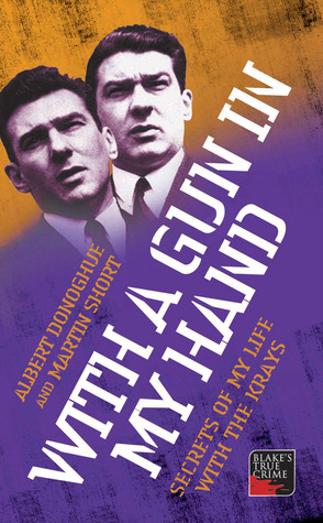 With A Gun In My Hand (Blake's True Crime)