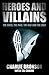 Heroes and Villains by Charles Bronson