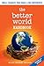 The Better World Handbook: Small Changes That Make a Big Difference
