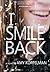 I Smile Back