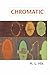 Chromatic by H.L. Hix