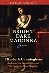 Bright Dark Madonna