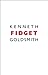 Fidget by Kenneth Goldsmith