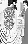 Under a Mantle of Stars