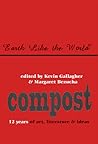 Greatest Hits: Twelve years of poetry and ideas from compost magazine