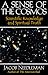 A Sense of the Cosmos by Jacob Needleman