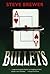 Bullets