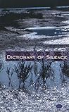 The Dictionary of Silence: Poems by Ales Debeljak