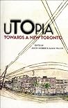 uTOpia: Towards a New Toronto