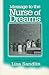 Message to the Nurse of Dreams by Lisa Sandlin