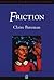 Friction by Claire Bateman