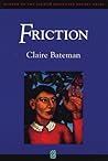 Friction (Eighth Mountain Poetry Prize)