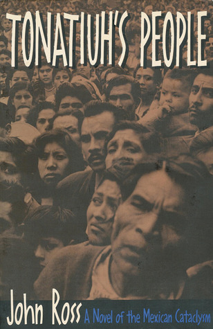Tonatiuh's People: A Novel of the Mexican Cataclysm (Paperback)