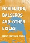 Marielitos, Balse...