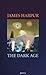 The Dark Age by James Harpur