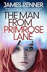 The Man from Primrose Lane by James Renner