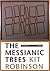 The Messianic Trees