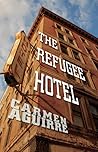 The Refugee Hotel