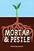 Mortar & Pestle (New American Poetry)