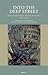 Into the Deep Street: Seven Modern French Poets 1938-2008 (French and English Edition)