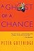 A Ghost of a Chance