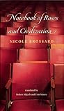 Notebook of Roses and Civilization