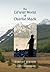 The Lil'wat World of Charlie Mack by Dorothy Kennedy