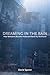 Dreaming in the Rain by David Spaner