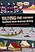 TILTING THE CONTINENT by Shirley Geok-Lin