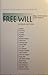 Free Will (Hackett Readings in Philosophy)