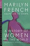 From Eve to Dawn: A History of Women in the World, Vol. 4