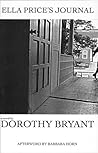 Ella Price's Journal by Dorothy Bryant