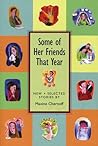 Some of Her Friends That Year: New and Selected Stories
