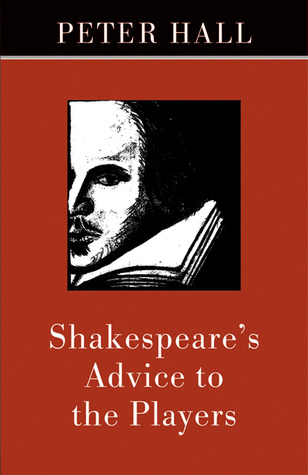 Shakespeare's Advice to the Players (Paperback)