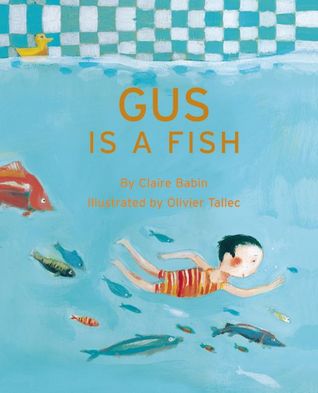 Gus Is a Fish (Hardcover)
