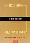 To Stir the Heart: Four African Stories (Two By Two)