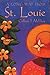A Long Way from St. Louie