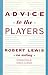 Advice to the Players by Robert Lewis