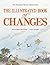 The Illustrated Book of Changes by Chuncai Zhou