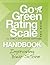 Go Green Rating Scale for Early Childhood Settings Handbook: Improving Your Score