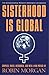 Sisterhood is Global: The I...