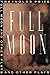 Full Moon and Other Plays