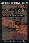 Joseph Chaikin & Sam Shepard: Letters and Texts, 1972-1984