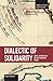 Dialectic of Solidarity: La...