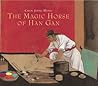 The Magic Horse of Han Gan
