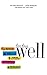 Well by Lisa Kron