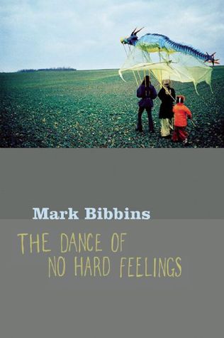 The Dance of No Hard Feelings (Paperback)